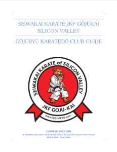 Seiwakai Karate JKF Gojukai Silicon Valley Club Guide